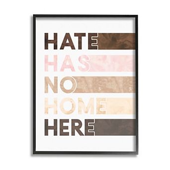 Stupell Home Decor Hate Has No Home Framed Wall Art