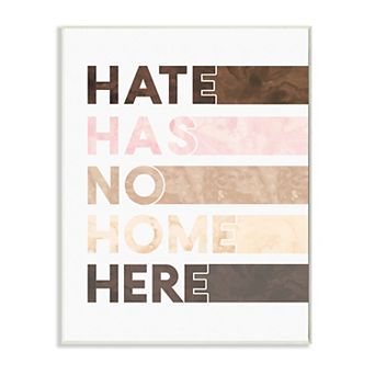 Stupell Home Decor Hate Has No Home Plaque Wall Art