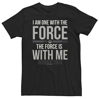 Big & Tall Star Wars Rogue One I Am One With The Force Quote Tee