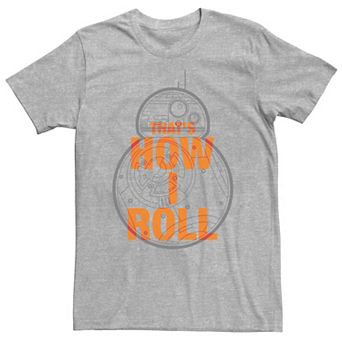 Big & Tall Star Wars Force Awakens BB-8 That's How I Roll Tee