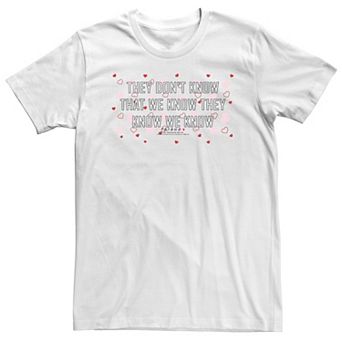 Big & Tall Friends Valentine's Day They Don't Know That We Know Tee