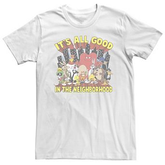 Big & Tall Looney Tunes It's All Good In The Neighborhood Tee