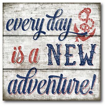 Courtside Market Everyday Is A New Adventure Canvas Wall Art