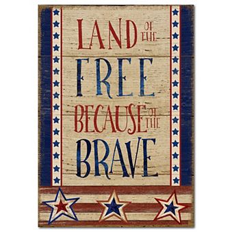 COURTSIDE MARKET Land of the Free Because of the Brave Canvas Wall Art