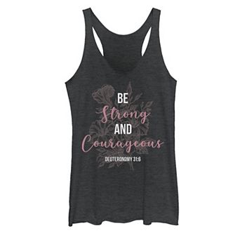 Juniors' "Be Strong And Courageous" Deuteronomy 31:6 Floral Tank Top