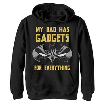 Boys 8-20 DC Comics Batman My Dad Has Gadgets For Everything Hoodie