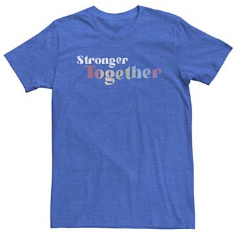 Big & Tall Stronger Together Gradient Rainbow Text Tee