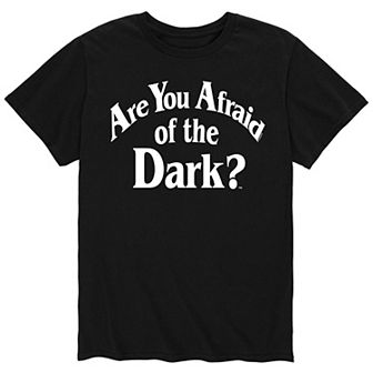 Men's Afraid Of The Dark Are You Afraid Tee