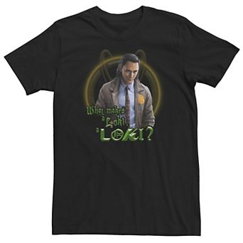 Big & Tall Marvel Loki What Makes A Loki A Loki? Tee