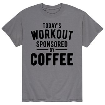 Men's Todays Workout Sponsored By Coffee Tee