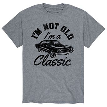 Men's I'm Not Old Classsic Tee