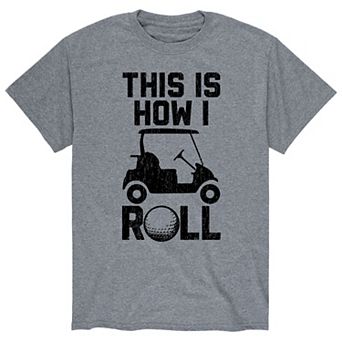 Men's How I Roll Golf Tee
