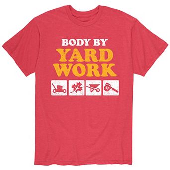 Men's Body By Yard Work Tee