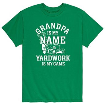Men's Grandpa Name Yard Work Game Tee