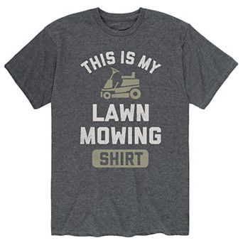 Men's This Lawn Mowing Shirt Tee