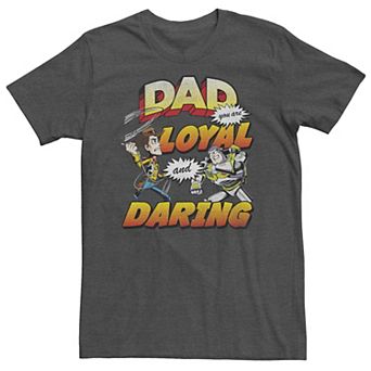 Big & Tall Disney / Pixar Toy Story Dad Loyal and Daring Tee