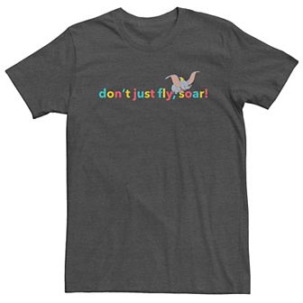 Big & Tall Disney Dumbo Don't Just Fly Soar Typographic Tee