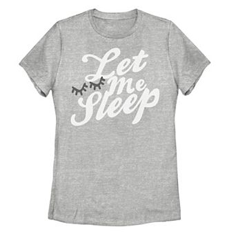Juniors' Let Me Sleep Tee
