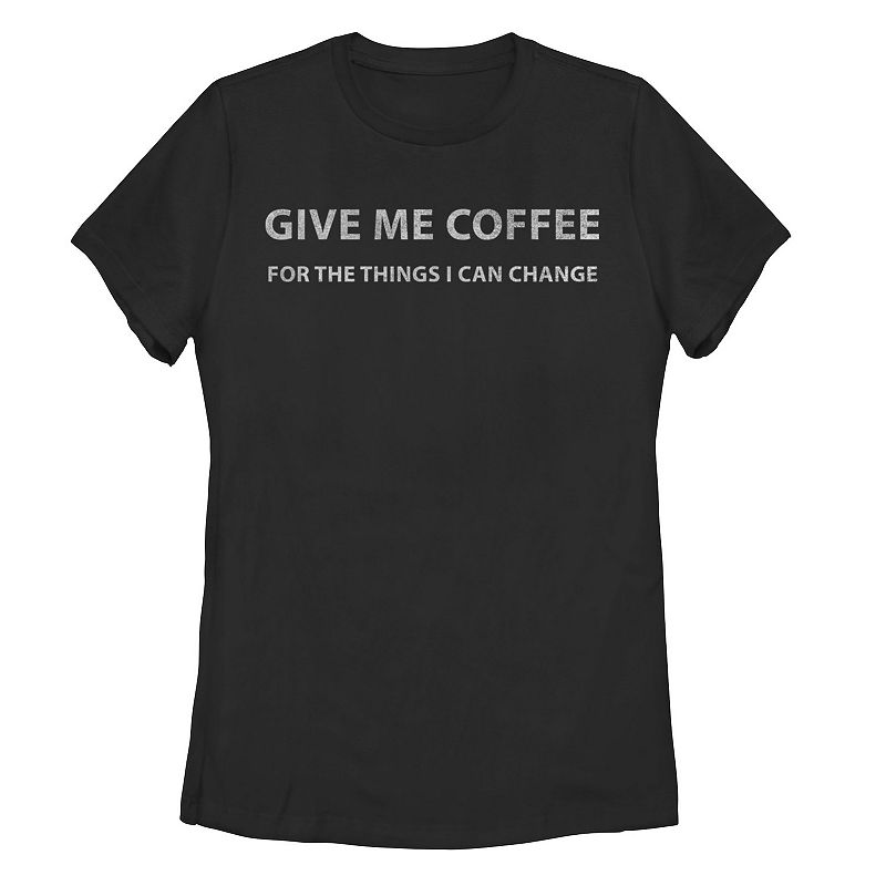 Juniors Give Me Coffee For The Things I Can Change Text Tee, Girls, 