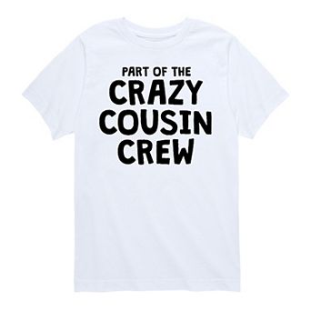 Boys 8-20 Part Of The Crazy Cousin Crew Graphic Tee