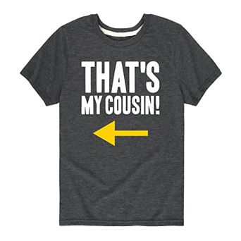 Boys 8-20 That's My Cousin Right Arrow Graphic Tee