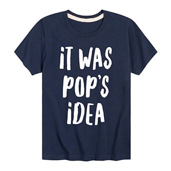 Boys 8-20 It Was Pop's Idea Graphic Tee