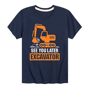 Boys 8-20 See You Later Excavator Tee