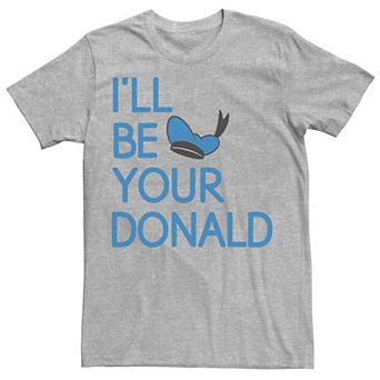 Disney's Donald Duck I'll Be Your Donald Valentine's Day Men's Tee