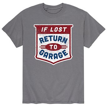 Men's If Lost Return To Garage Tee