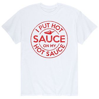 Men's Lot'Sauce On Hot Sauce Tee