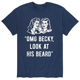 Men's "OMG Becky Look At His Beard" Tee