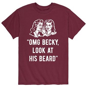 Men's "OMG Becky Look At His Beard" Tee