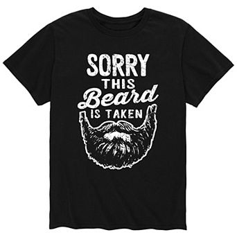 Men's "Sorry This Beard Is Taken" Tee