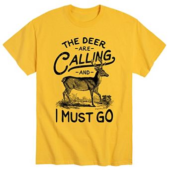 Men's Deer Are Calling Must Go Tee