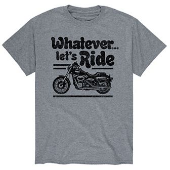 Men's Whatever Lets Ride Tee