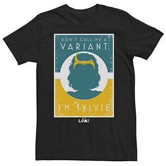Men's Marvel Loki Don't Call Me A Variant, I'm Sylvie Poster Tee