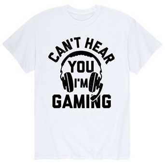 Men's Cant Hear You Gaming Tee
