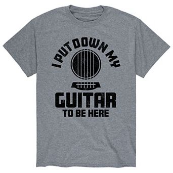 Men's Put Down My Guitar Tee