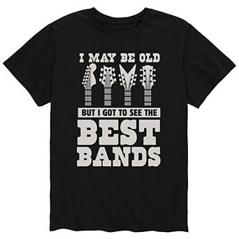 Men's I May Be Old Best Bands Tee