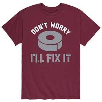 Men's Dont Worry Fix It Tee