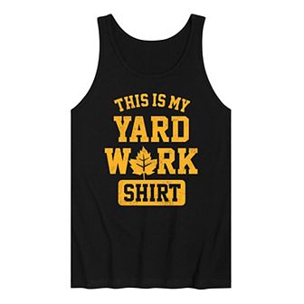 Men's This My Yard Work Shirt Tank Top