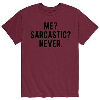 Men's Sarcastic Never Tee