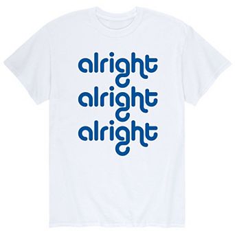 Men's Alright Alright Alright Tee