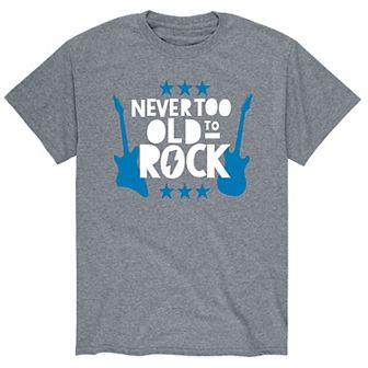 Men's Never Too Old To Rock Tee