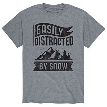 Men's Easily Distracted By Snow Tee
