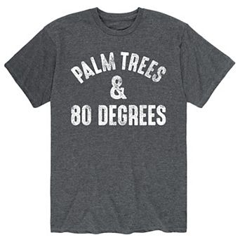 Men's Pal Trees 80 Degress Tee