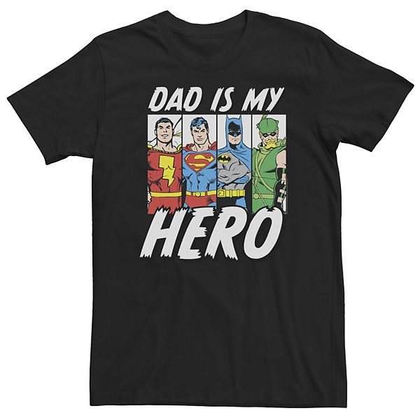 Big & Tall DC Comics Father's Day Justice League Dad Is My Hero Tee