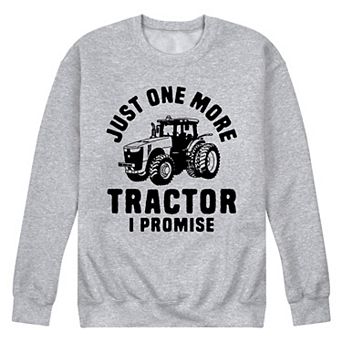 Men's Just One More Tractor Sweatshirt