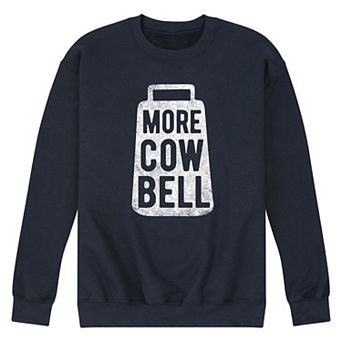 Men's More Cow Bell Sweatshirt