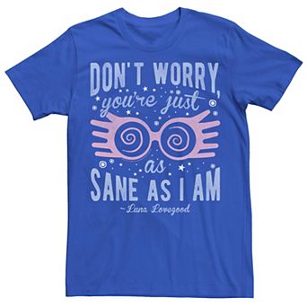 Men's Harry Potter Luna You're Just As Sane As I Am Graphic Tee